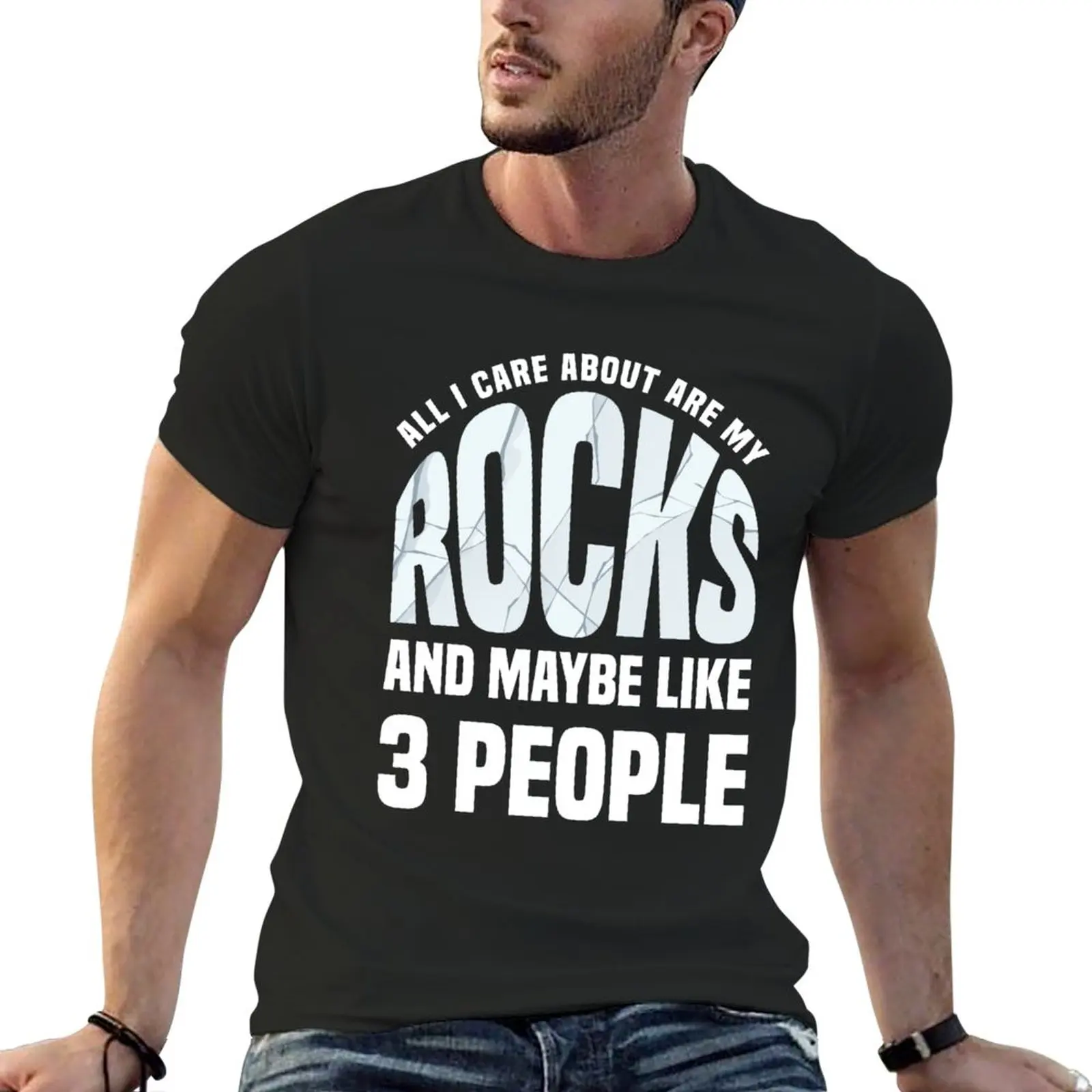 

New All I Care About Are My Rocks & Maybe Like 3 People T-Shirt cute tops sweat shirts Men's t-shirts