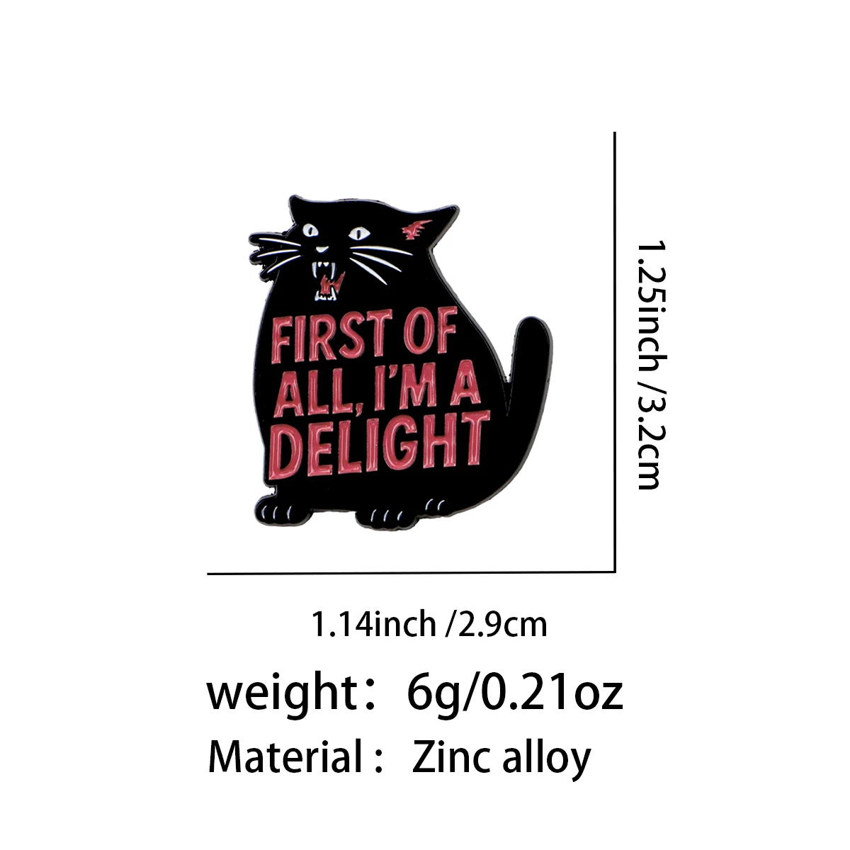 FIRST OF ALL, I'M A DELIGHT Enamel Pin Cute Black Cat Brooch Pines Lapel Pins Badge Clothing Accessories Fashion Jewelry Gifts