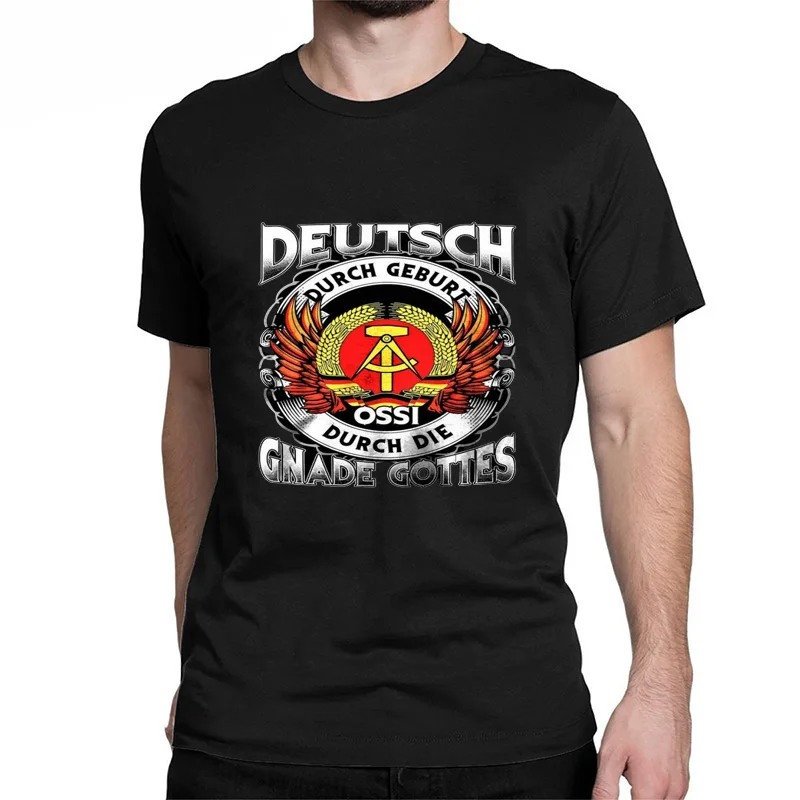 DDR Deutsch Durch Geburt, Ossi Durch Die Gük Gottes camiseta divertida para hombre 100% camisetas casuales de algodón ta