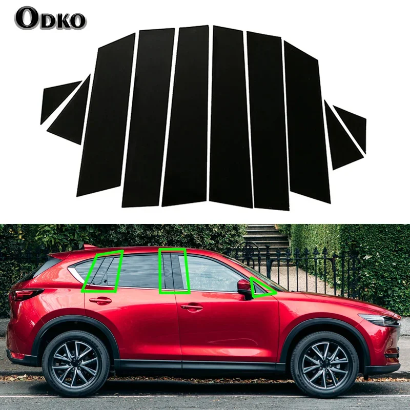 10 pcs/set Car Glossy Black Pillar Posts Door Window Trim Decal Cover for Mazda CX-5 cx5 2017-2019 2020 2021 2022 Accessories