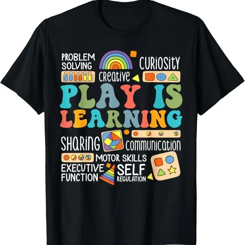 Play Is Learning Kindergarten Teacher Preschool T Shirt