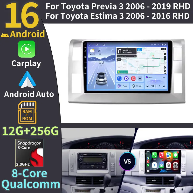 Android 16 Car Radio For Toyota Previa XR50 3 III Estima AHR20 XR50 3 2006 - 2019 RHD Wireless Carplay 360 Camera 2din Head Unit