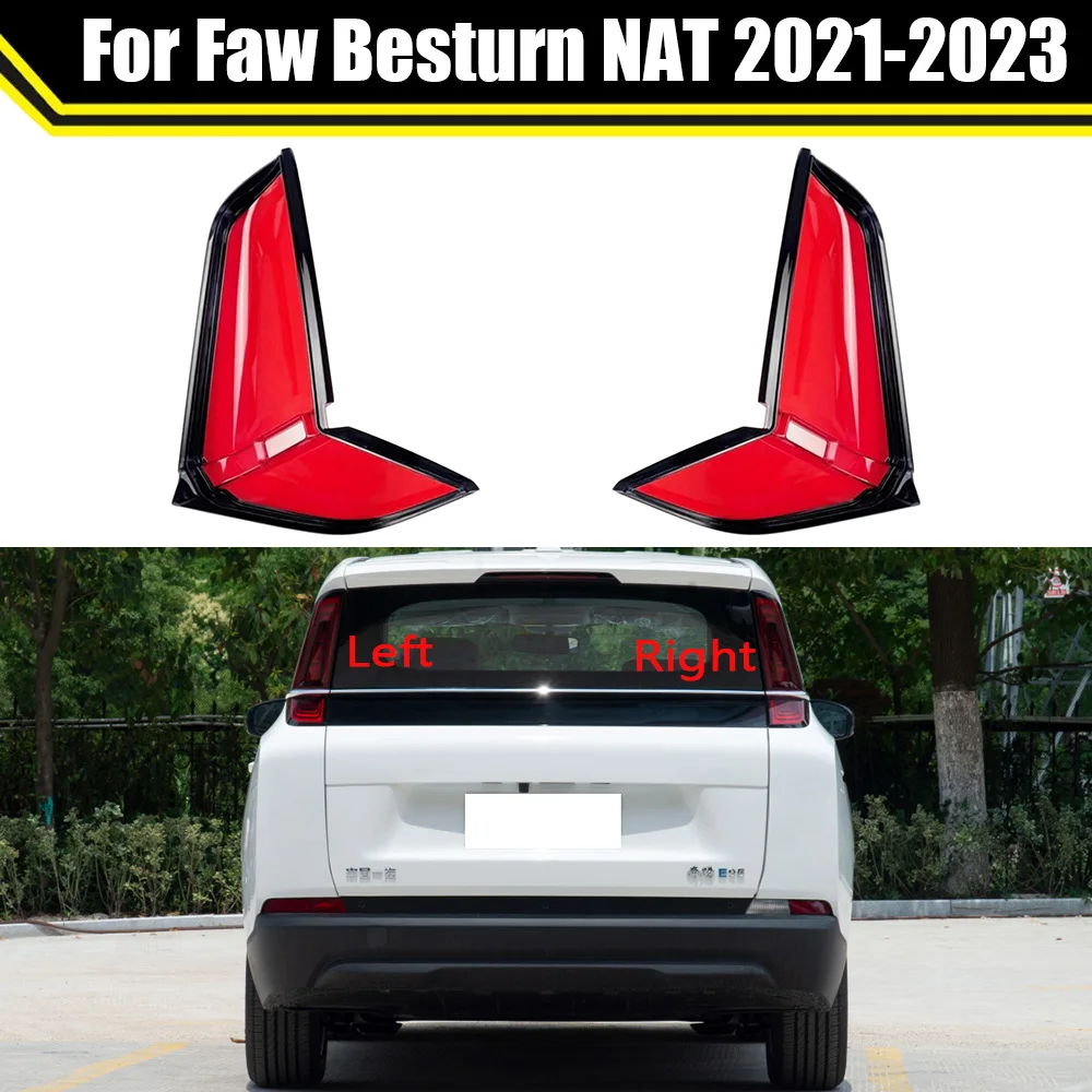 

Car Rear Taillamp Head Lamp Light Lampshade Lampcover Auto Lens Shell For Faw Besturn NAT 2021 2022 2023 Taillight Cover