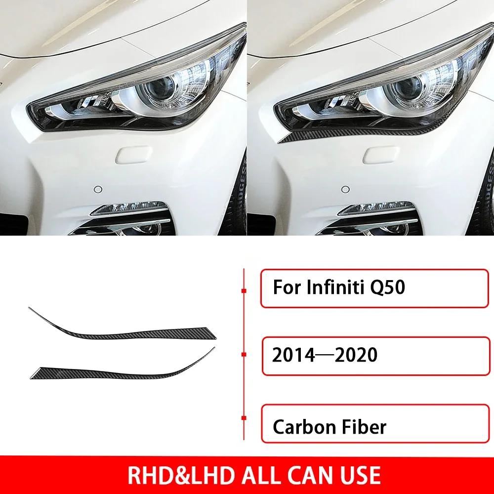 For Infiniti Q50 2014——2020 Real Carbon Fiber Car Front Lamp Bottom Strip Headlight Cover Trim Interior Decorative Accessories