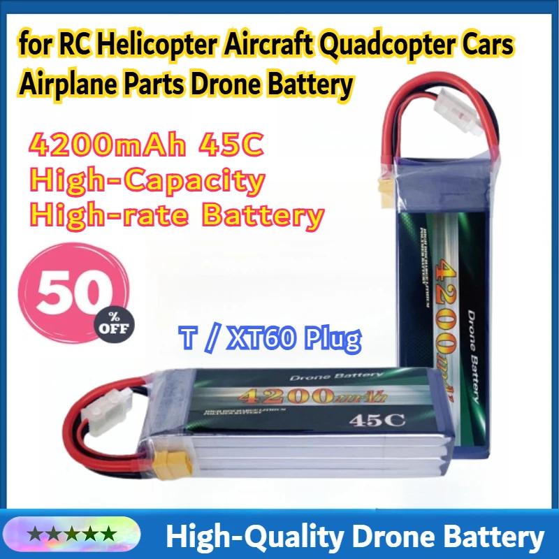

4200mAh 45C High Magnification Battery with T XT60 Plug for RC Helicopter Aircraft Quadcopter Cars Airplane Parts Drone Battery