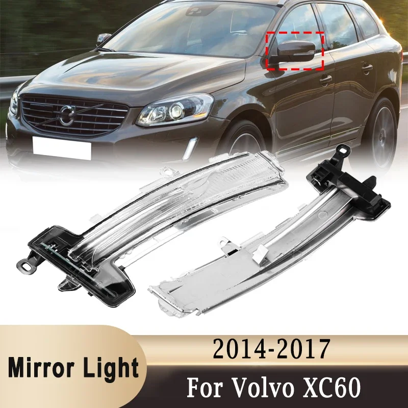 

Car Rearview Mirror LED Light Reversing Mirror Turn Signal Indicator Lamp For Volvo XC60 2014-2017 31371878 31371879