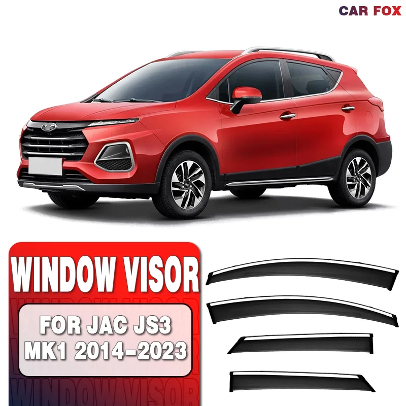 

For JAC JS3 2014-2023 Plastic Window Visor Vent Shades Sun Rain Deflector Guard 4PCS/SE For JAC JS3 2014-2023