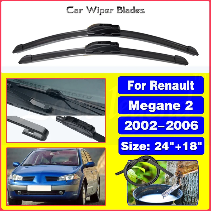 

2pcs For Renault Megane 2 2002 2003 2004 2005 2006 Car Front Wiper Blades Brushes Cutter Accessories J U Hook 24"+18"