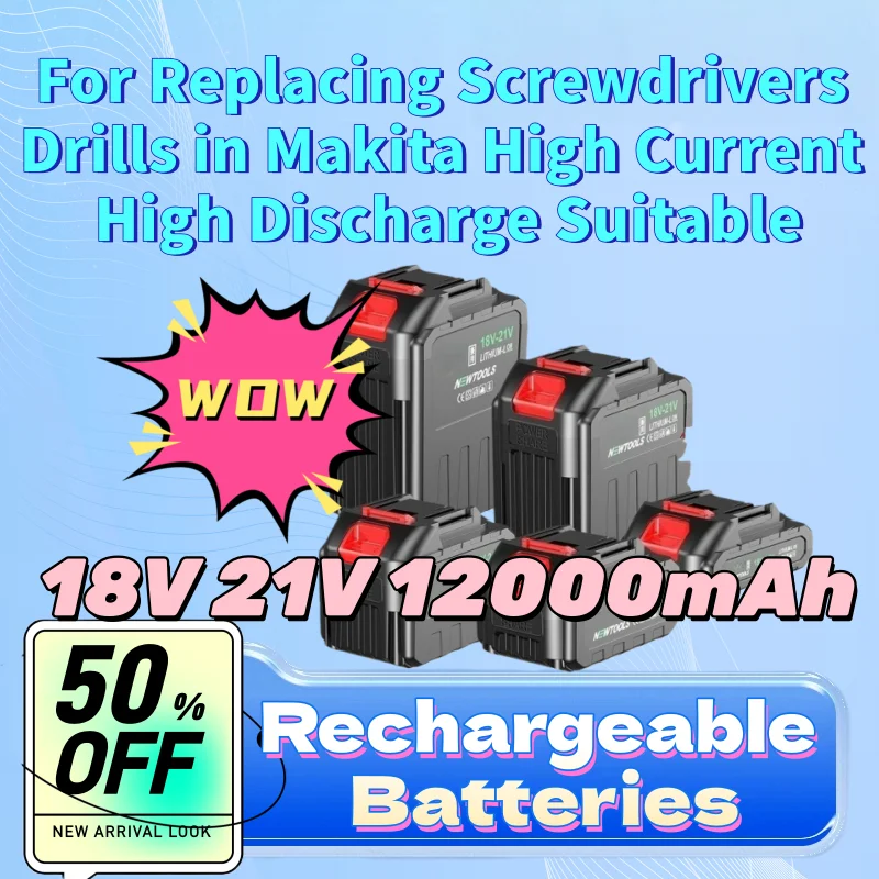 

Lithium-ion Tool Battery18V 21V 12.0Ah 18650 for Replacing Screwdrivers Drills in Makita High Current High Discharge Suitable