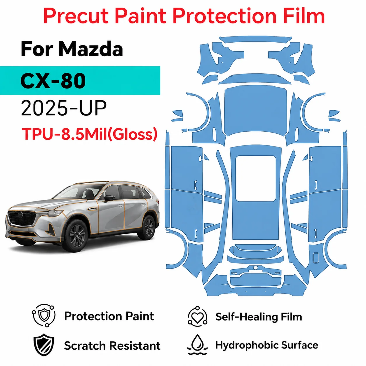 

For Mazda CX-80 2025 2026 Clear Paint Protection Film Car Kit 8.5mil TPU Anti-Scratch Repairable Self-Healing Wrap Pre-cut PPF