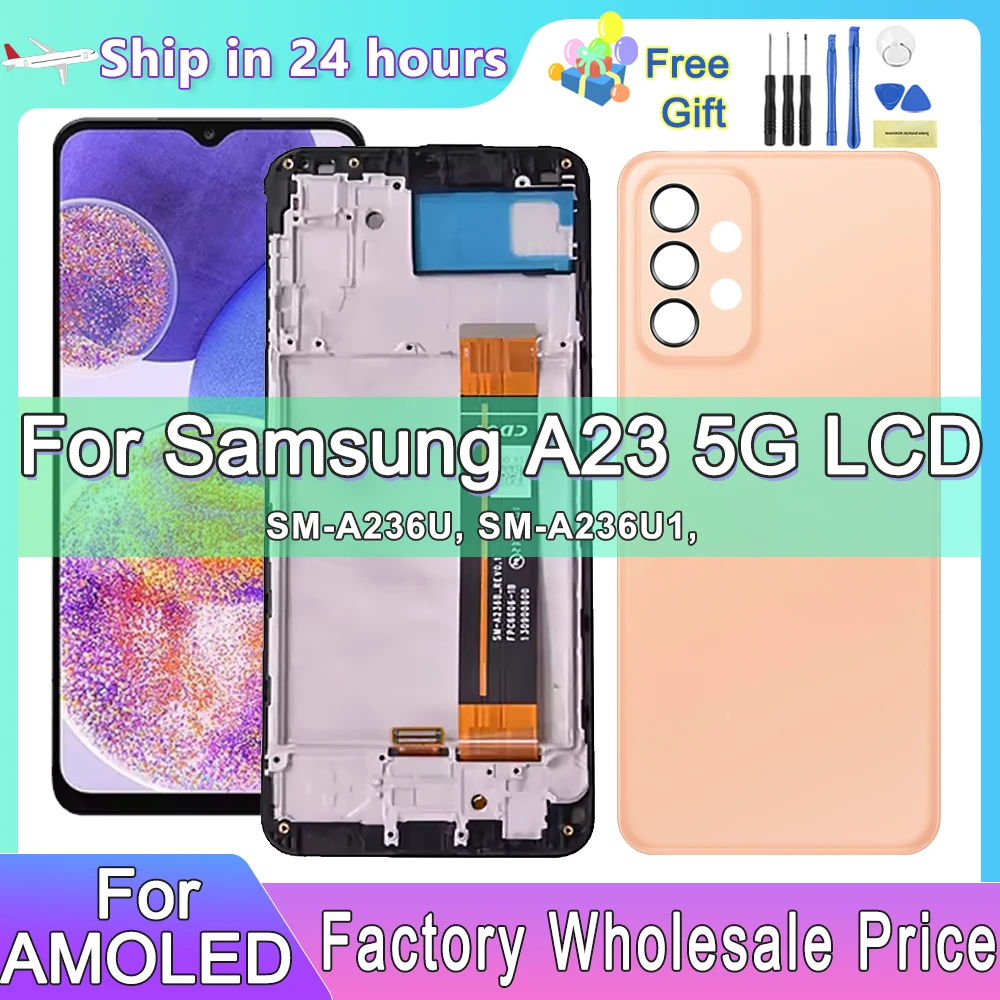 

Amoled Quality For Samsung A23 5G LCD Display Touch Screen with Frame For Samsung A236 A236U A236B LCD Display ScreenReplacement