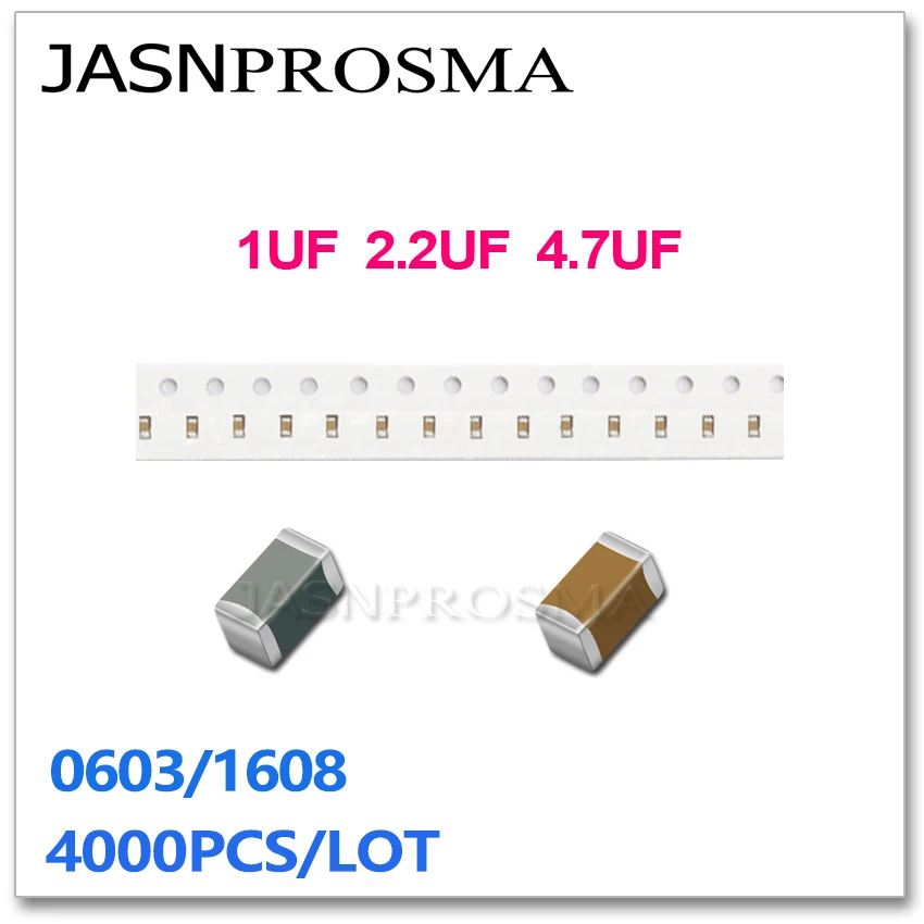 

JASNPROSMA 4000PCS 0603 1608 X5R Y5V RoHS ±10% 1UF 2.2UF 4.7UF 105 225 475 105K K 10V 16V 25V 50V SMD High quality Capacitor