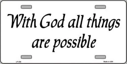 Religious Christian God Is Possible Metal Tin License Plate Frame Tag Sign Car