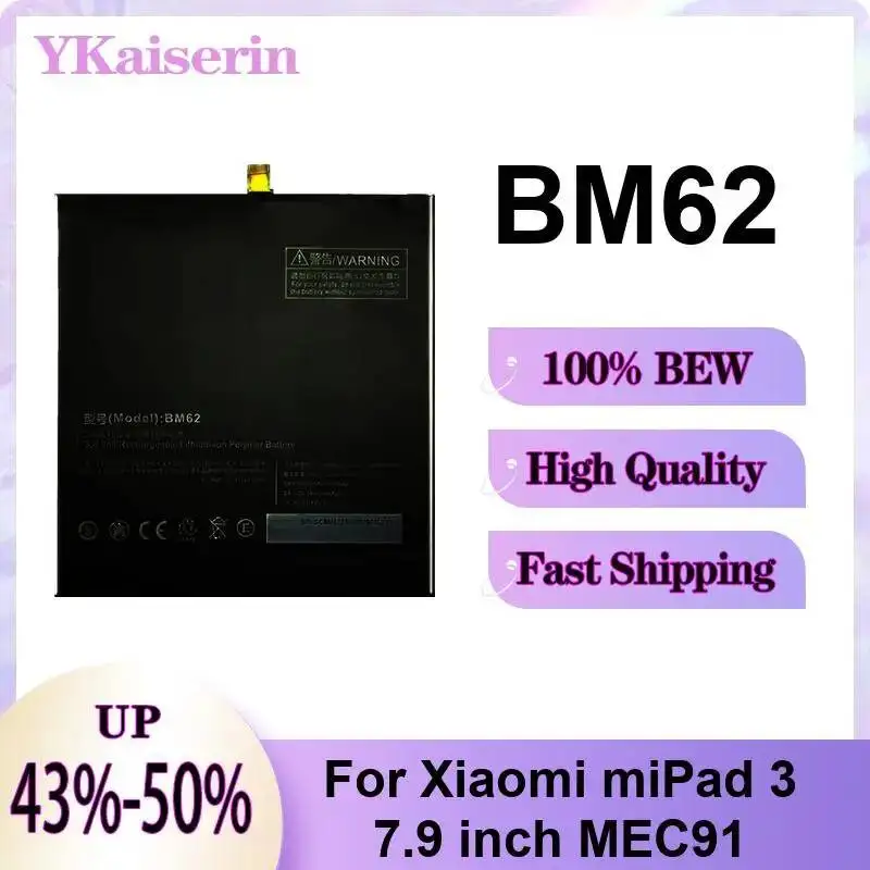 

For Xiaomi Mipad 3 7.9 Inch MEC91 Safe And Reliable Tablet Battery BM62 6400mAh