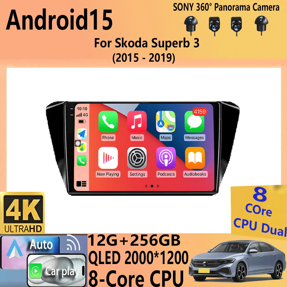 

For Skoda Superb 3 2015-2019 Car Stereo Radio 2 Din Android 15 Multimedia Player GPS Navigation System Head Unit Autoradio Carpl