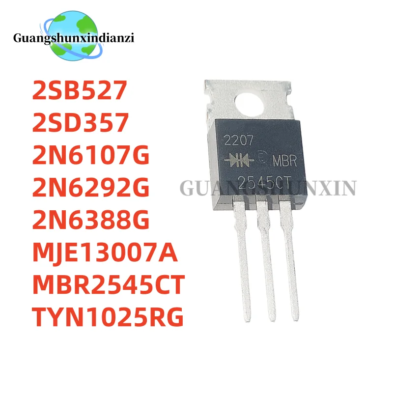 10PCS NEW 2N6107G 2N6107 MBR2545CT MBR2545 2SD357 D357 2SB527 B527 TYN1025RG TYN1025 2N6388G 2N6292G MJE13007A 13007A TO-220
