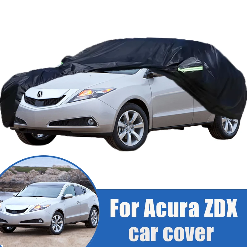 

For Acura ZDX Full Car Cover Outdoor Sun Uv Protection Dust Rain Snow Protective Anti-hail Black Auto Cover Car Accessories