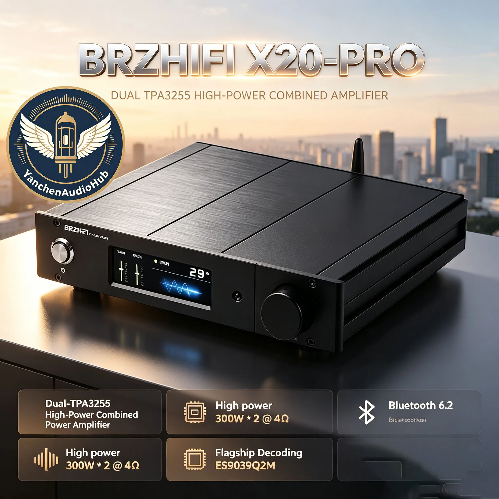 CHN 2027 BRZHIFI high-end X20-PRO HIFI power amplifier dual TPA3255 US ES9039 independent decoding Bluetooth 6.2