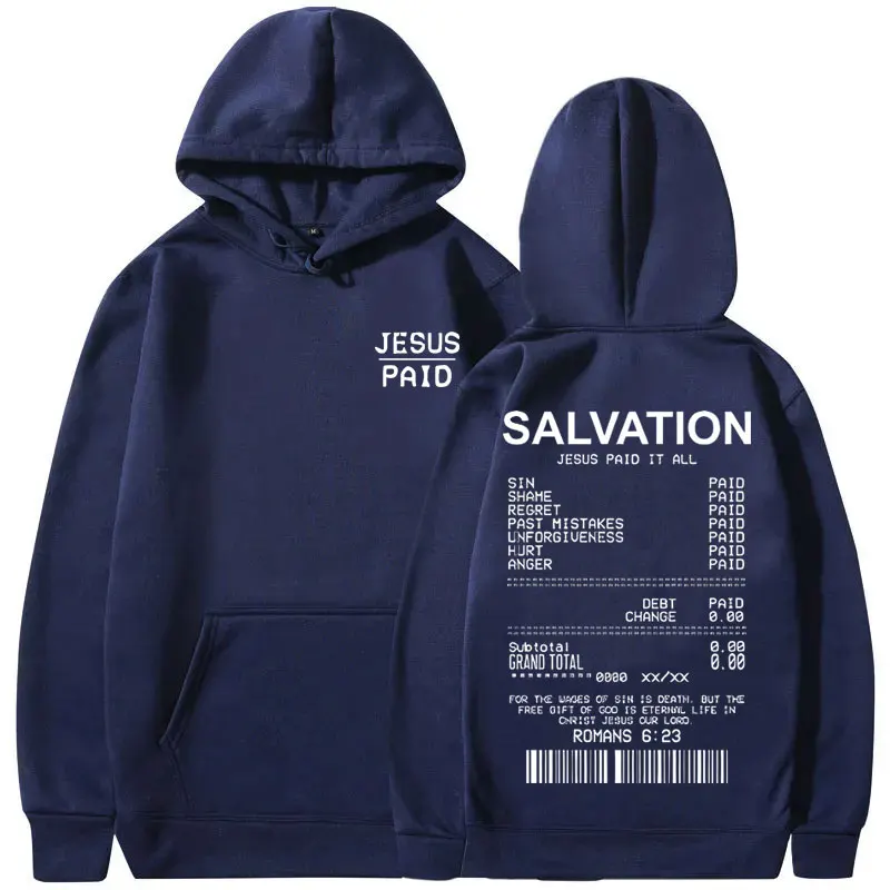 Christian Salvation Jesus Paid It All Bible Verse Bluza z kapturem Mężczyźni Kobiety Moda Casual Oversized Bluza Tops Męskie bluzy z polaru