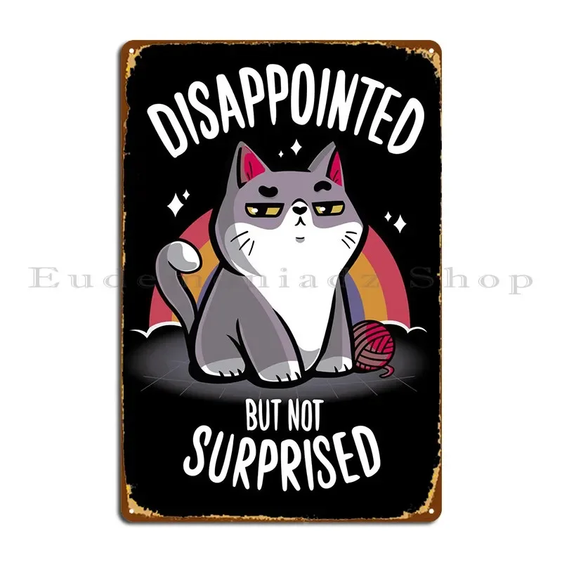 

Sarcastic Cat Rainbow Metal Sign Cinema Garage Party Bar Cave Customize Tin Sign Poster