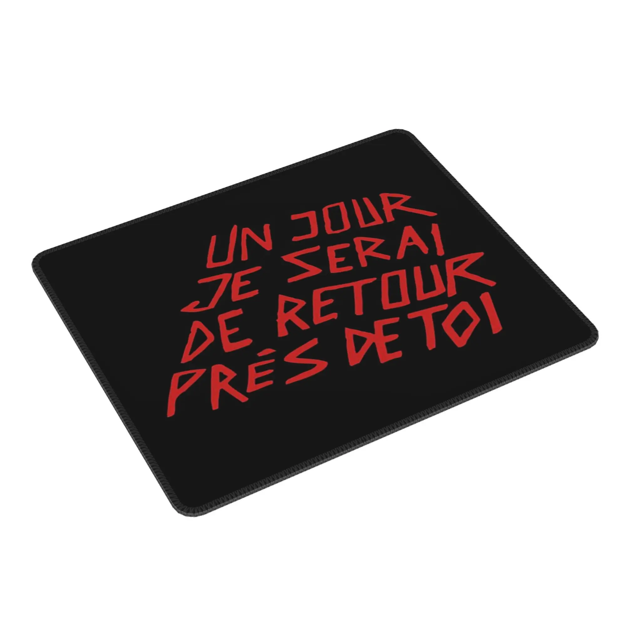 

UN JOUR JE SERAI DE RETOUR PRÉS DE TOI Коврик для мыши Компьютерная клавиатура Коврик для мыши Игровой ПК Ноутбук Настольный коврик Офисные настольные коврики