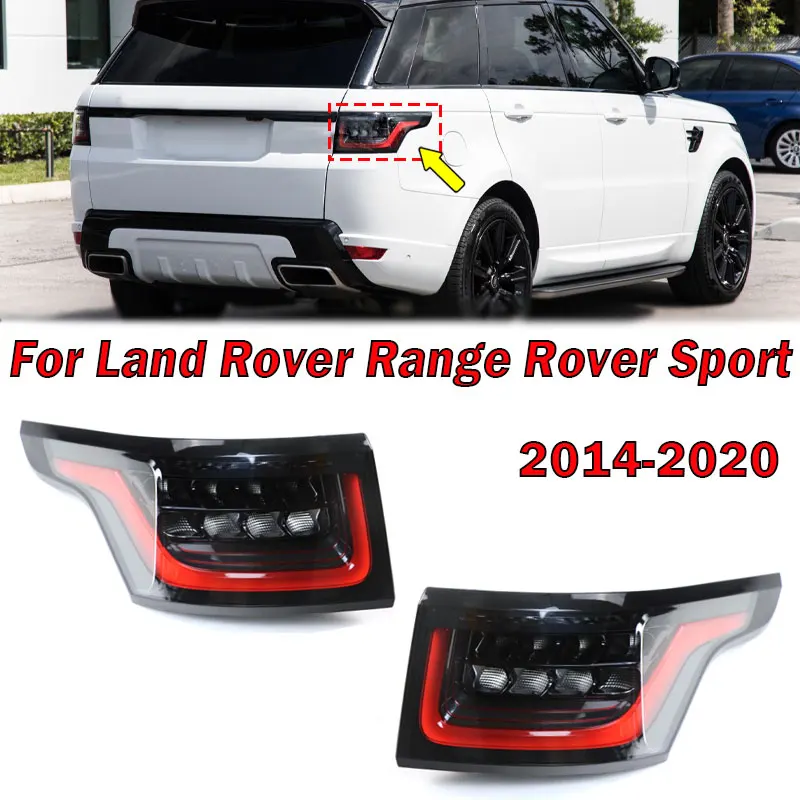 

Car Accessories For Land Rover Range Rover Sport 2014-2020 LED Rear Tail Light Warning Brake New Upgraded Taillight Assembly