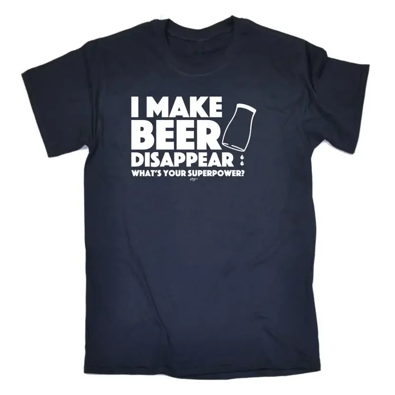 Make Beer Disappear Whats Your Superpower Mens Funny Novelty T Shirt
