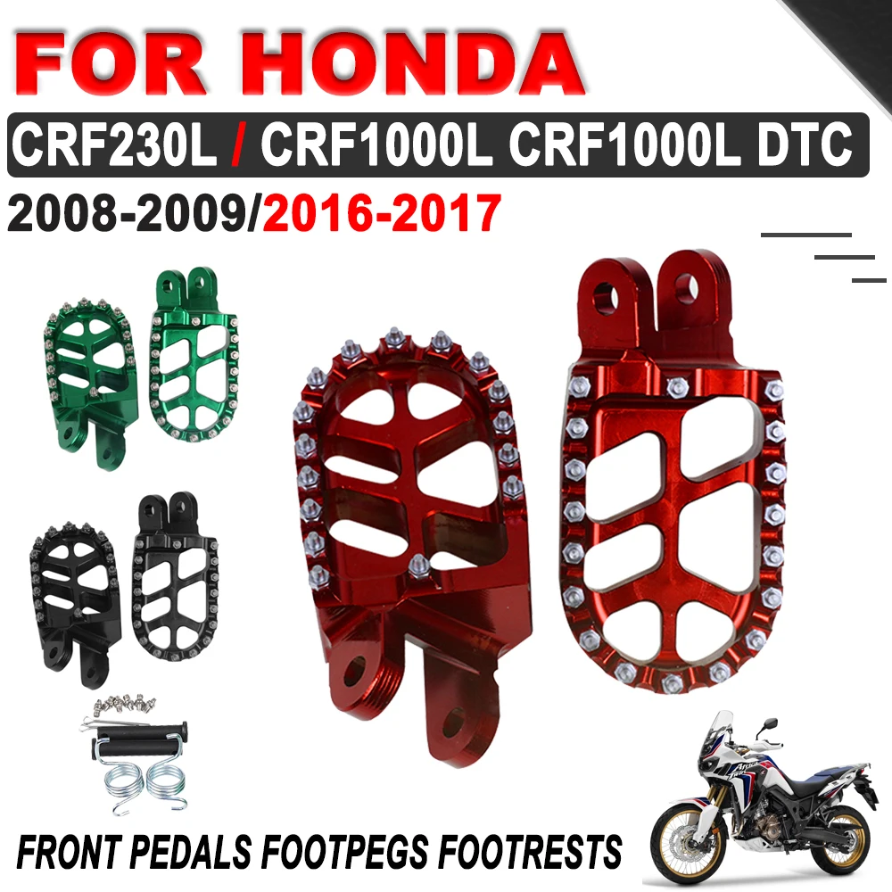 

For Honda CRF1000L CRF 1000 L DTC CRF 1000L 2016 2017 CRF230L CRF 230L Motorcycle Accessories FootRest Footpegs Foot Pegs Pedal