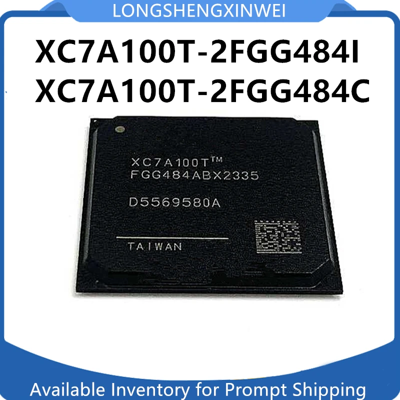 

1PCS New XC7A100T-2FGG484I XC7A100T-2FGG484C Package BGA484 Original IC