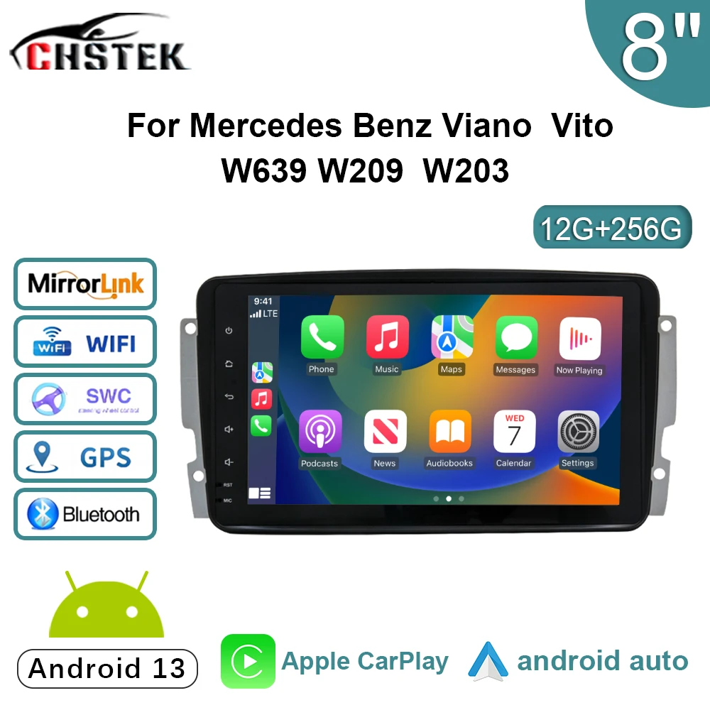 CHSTEK Car Radio Android 13 CarPlay for Mercedes Benz S203 2000-2005 CLK-Class C209 W209 Viano Vito W639 Multimedia Player GPS