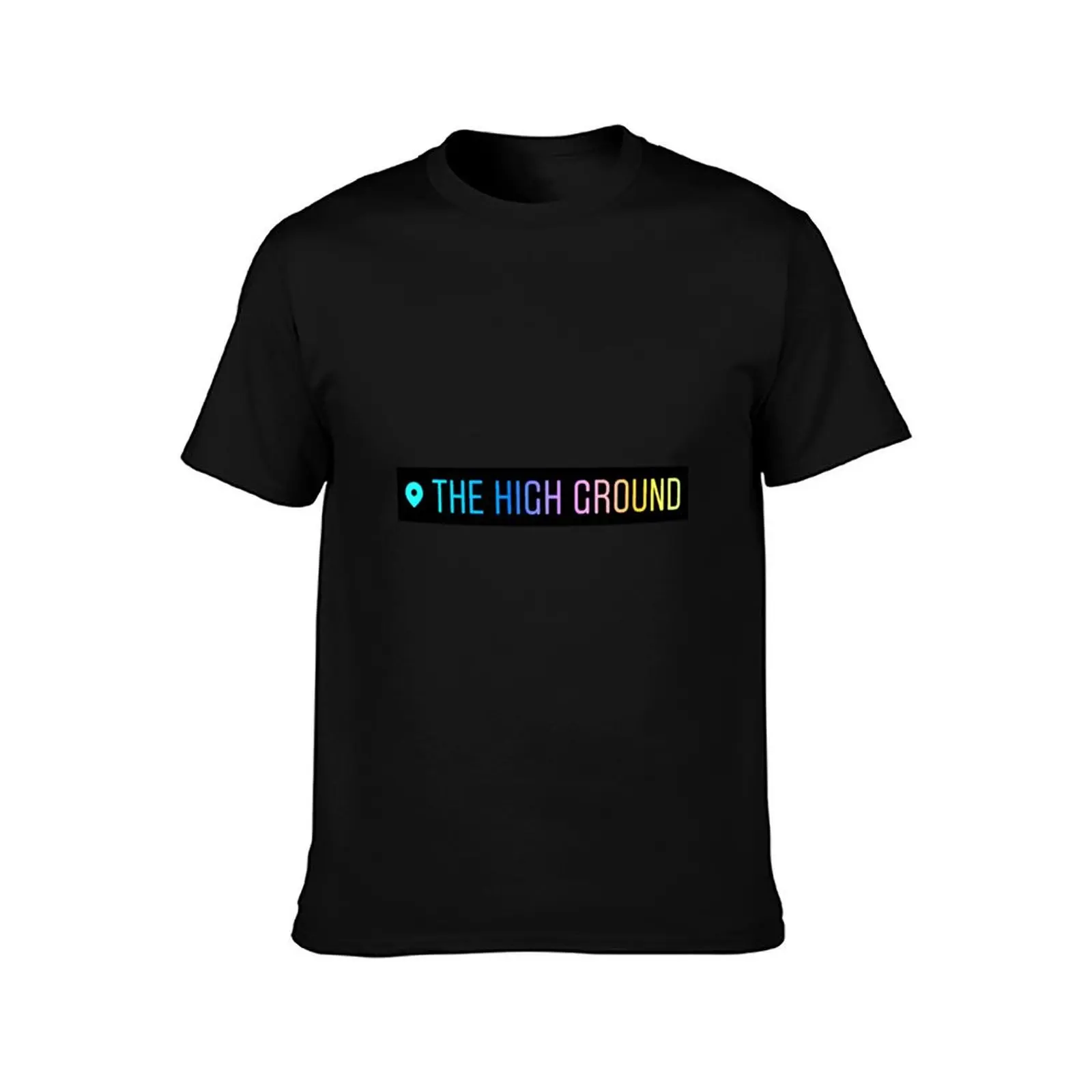 The High Ground (Neon) Sticker T-Shirt Casual Soft Cotton Short Sleeve Tee T-Shirt