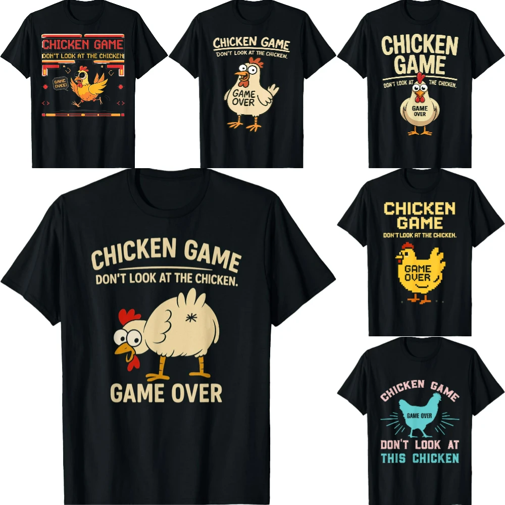 Juego de pollo Don't Look At The Chicken, divertida camiseta con estampado gráfico para hombres y mujeres, ropa Unisex, ropa de calle diaria
