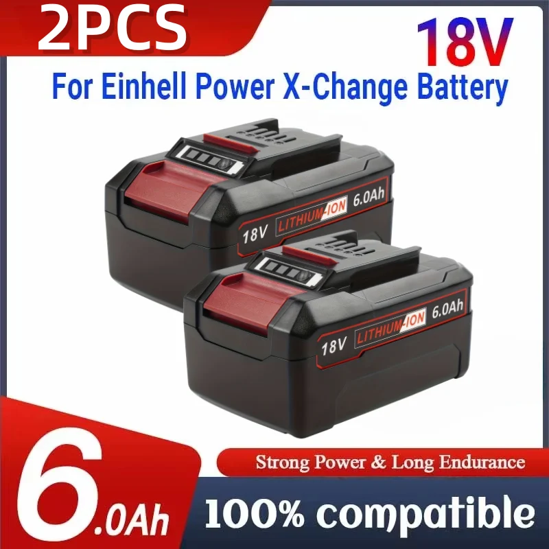 2 batteries de remplacement 18V 6.0Ah pour outils sans fil Einhell X-ChangeH Power Einhell 18V Power X-Change X-ChangeH