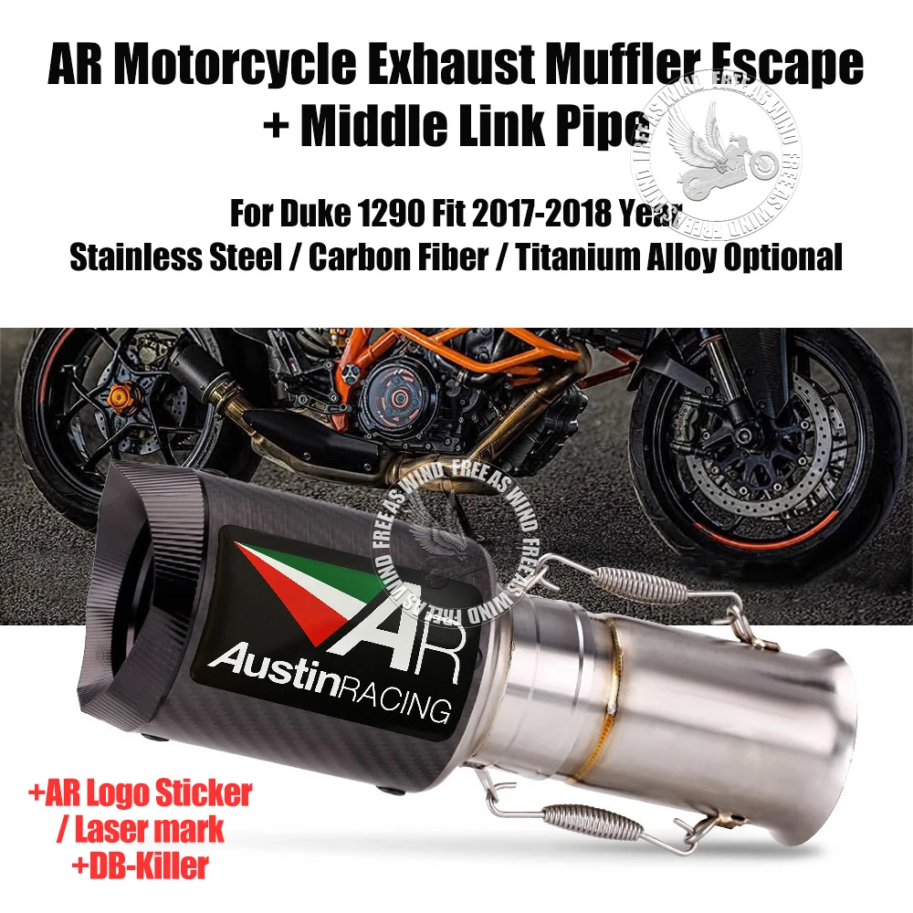 

Carbon Fiber AR Motorcycle Exhaust Muffler Escape With Middle Link Pipe for DUKE1290 17-18 Year Silencer Exhaust Modified Parts