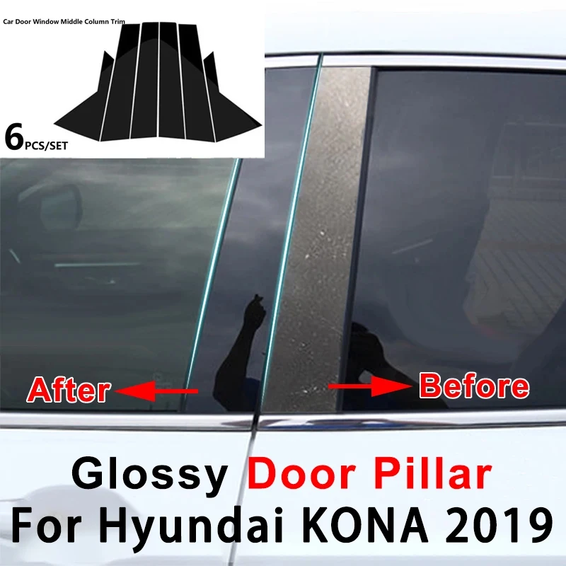 Glossy Car Window Center B-pillar Decoration Sticker Film For Hyundai KONA 2019 Door Pillar Post Protector Trim Accessories