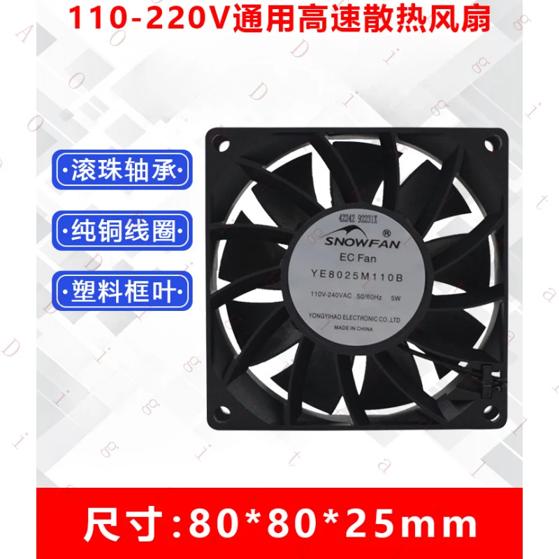 UN--  FOR SNOWFAN 8CM YE8025M110B Communication 110V 220V  Cooling Fan