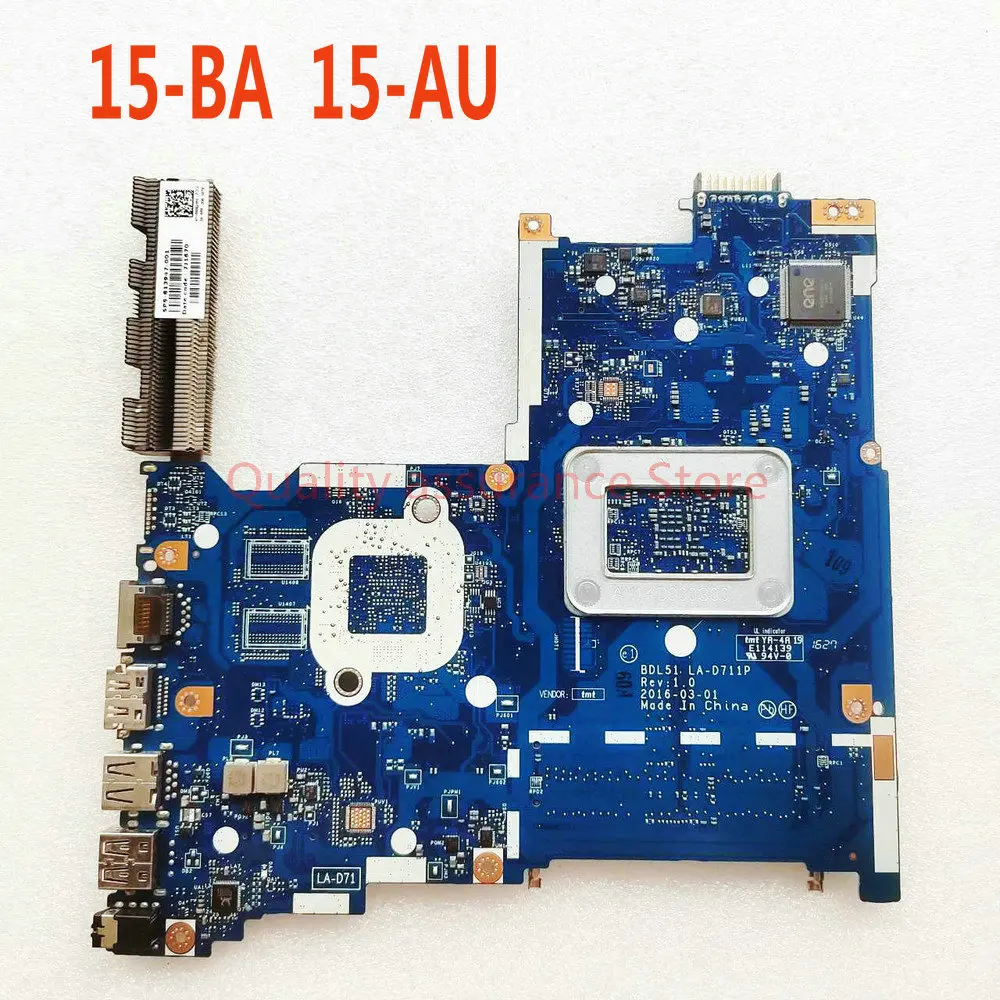 BDL51 LA-D711P For HP 15-ba021cy 15-AF 15-BA Notebook 854968-001 854968-501 854968-601 Laptop Motherboard REV 1.0 E2-7110