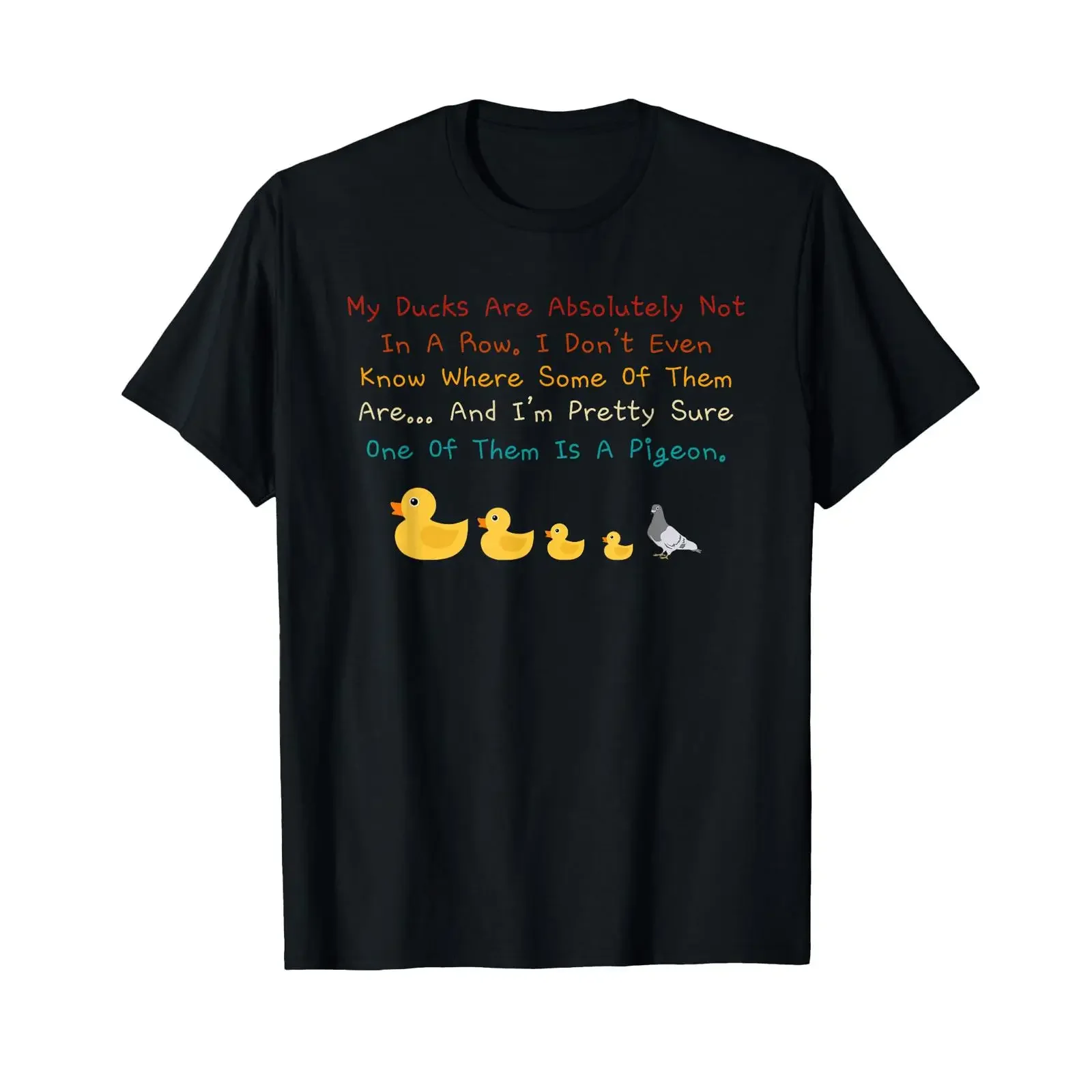 My Ducks are Absolutely Not in A Row Retro Vintage T Shirt vintage Washed designer clothes Soft Unisex Top For Everyday Wear