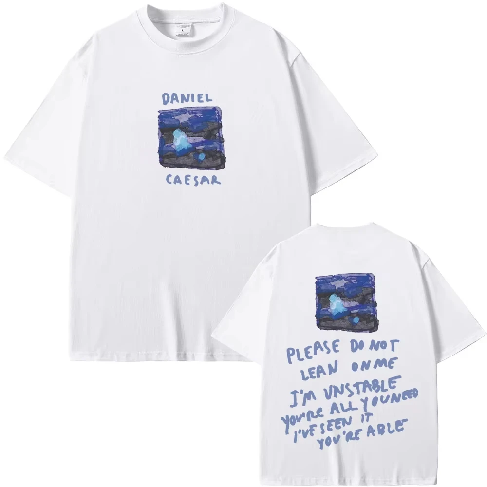 Rapper Daniel Caesar Never Enough Please Do Not Lean on Me Graphic T-shirt Men's and Women's Hip Hop Fashion Trend T-shirts