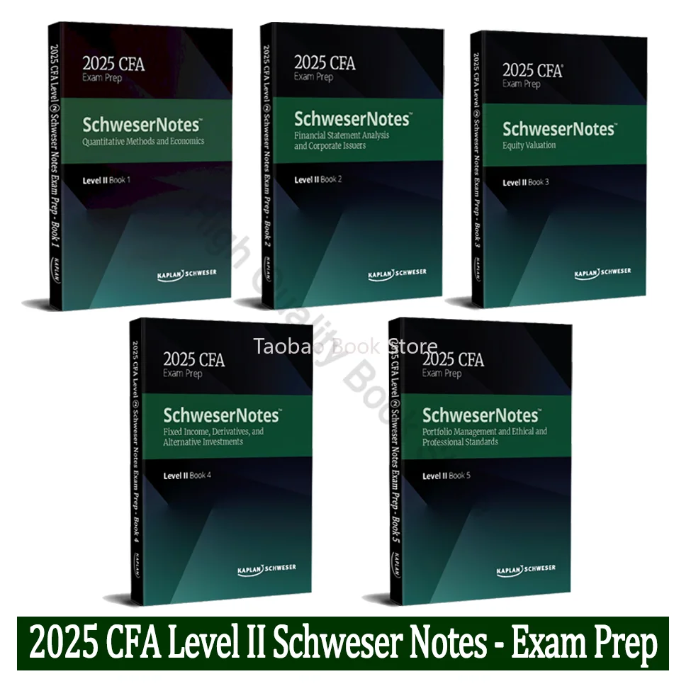 2025 CFA Level 2 Schweser Notes Exam Prep:Quantitative Methods,Financial Statement Analysis,Equity,Fixed Income,Portfolio Ethics