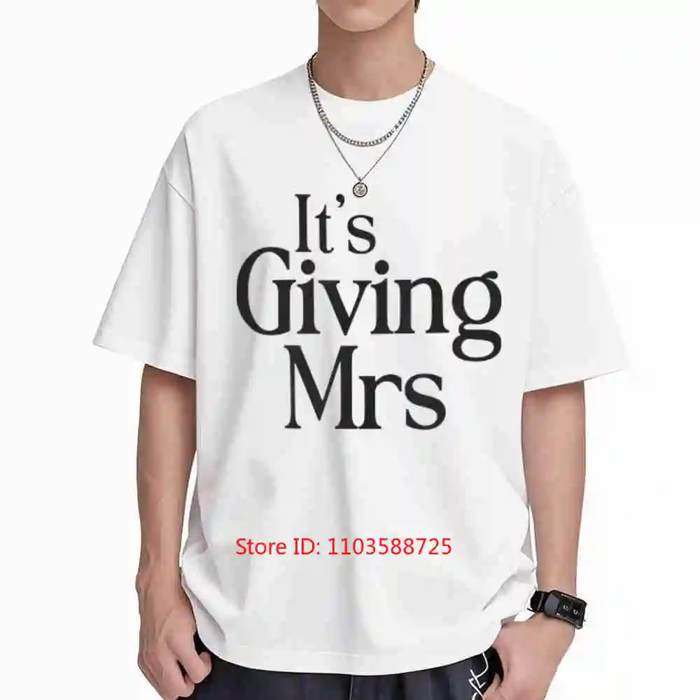 It's Giving Mrs Bride To Be Short Sleeve Tee 100% Cotton T-Shirt
