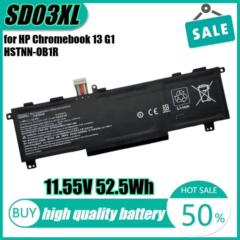 

11.55V 52.5Wh SD03XL Laptop Battery for HP Chromebook 13 G1 HSTNN-OB1R HSTNN-IB7K L84357-AC1