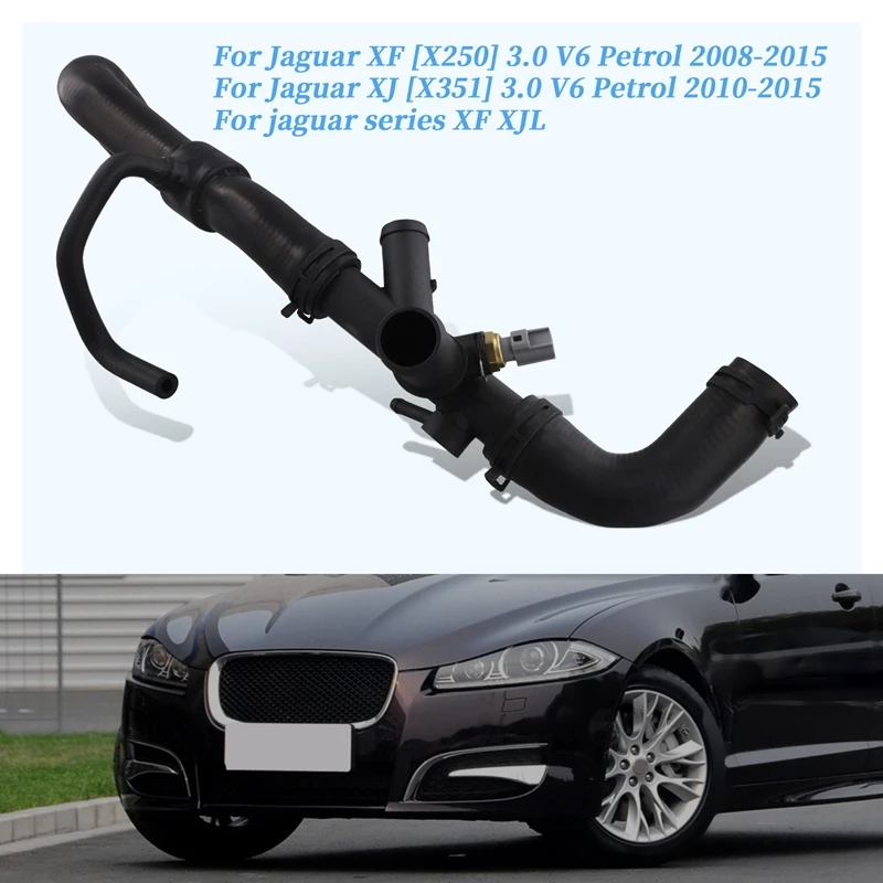 

JLM21499 Car Radiator Upper Pipe With Sensor Connecting Pipe For Jaguar XF X250 2008-2015 XJ X351 2010-15 3.0 V6 Petrol