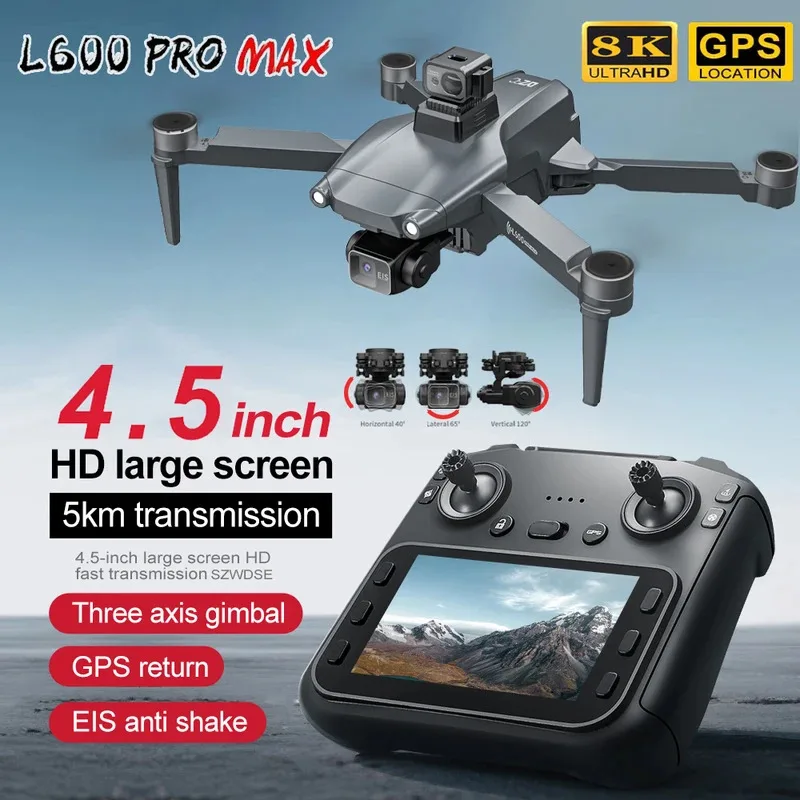 

L600 PRO Max GPS Drone With Screen Control 8K HD Dual Camera Brushless Obstacle Avoidance 3-Axis Gimbal Aerial FPV RC Dron 5KM