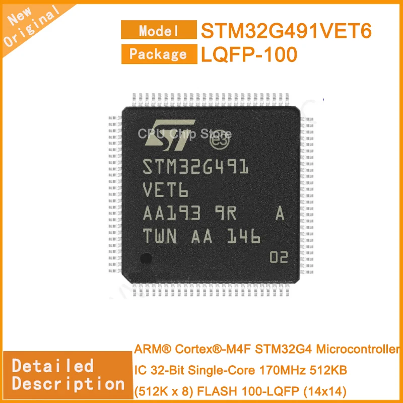 5Pcs/Lot  New Original  STM32G491VET6 STM32G491Microcontroller IC 32-Bit Single-Core 170MHz 512KB (512K x 8) FLASH 100-LQFP