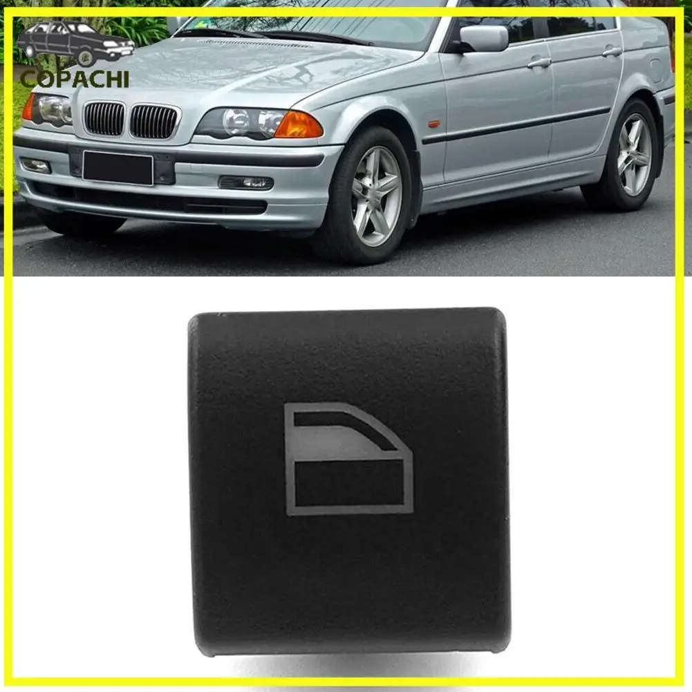 

1PC Front Lelf Or Right Window Switch Button Cover 61318381514 For BMW 3 Series E46 1997-2000 Car Accessories Motor Vehicle