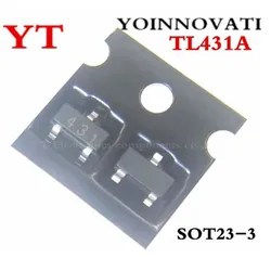 10PCS 100PCS TL431 TL431A SOT-23 IC Najlepsza jakość