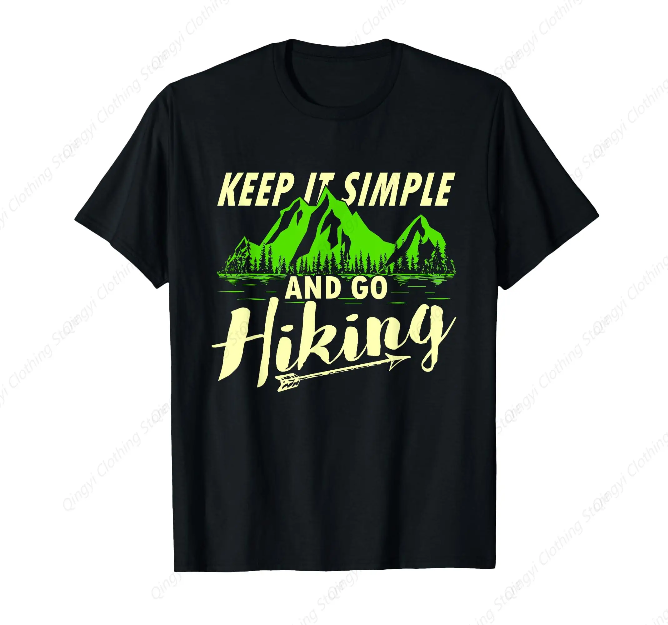 

Keep it simple and go hiking mountains trekking outdoor T-Shirt