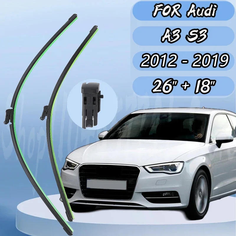 

New fifth generation upgrade Wiper Blades For Audi A3 S3 Front Window Wiper Set 2012-2019 wiper 26"+18"