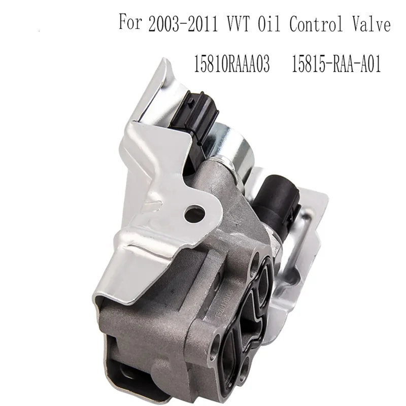 A04E-VTEC Solenoid Spool Valve 15810RAAA03 Oil Control Valve 15815-RAA-A01 VVT For Honda  2003-2011